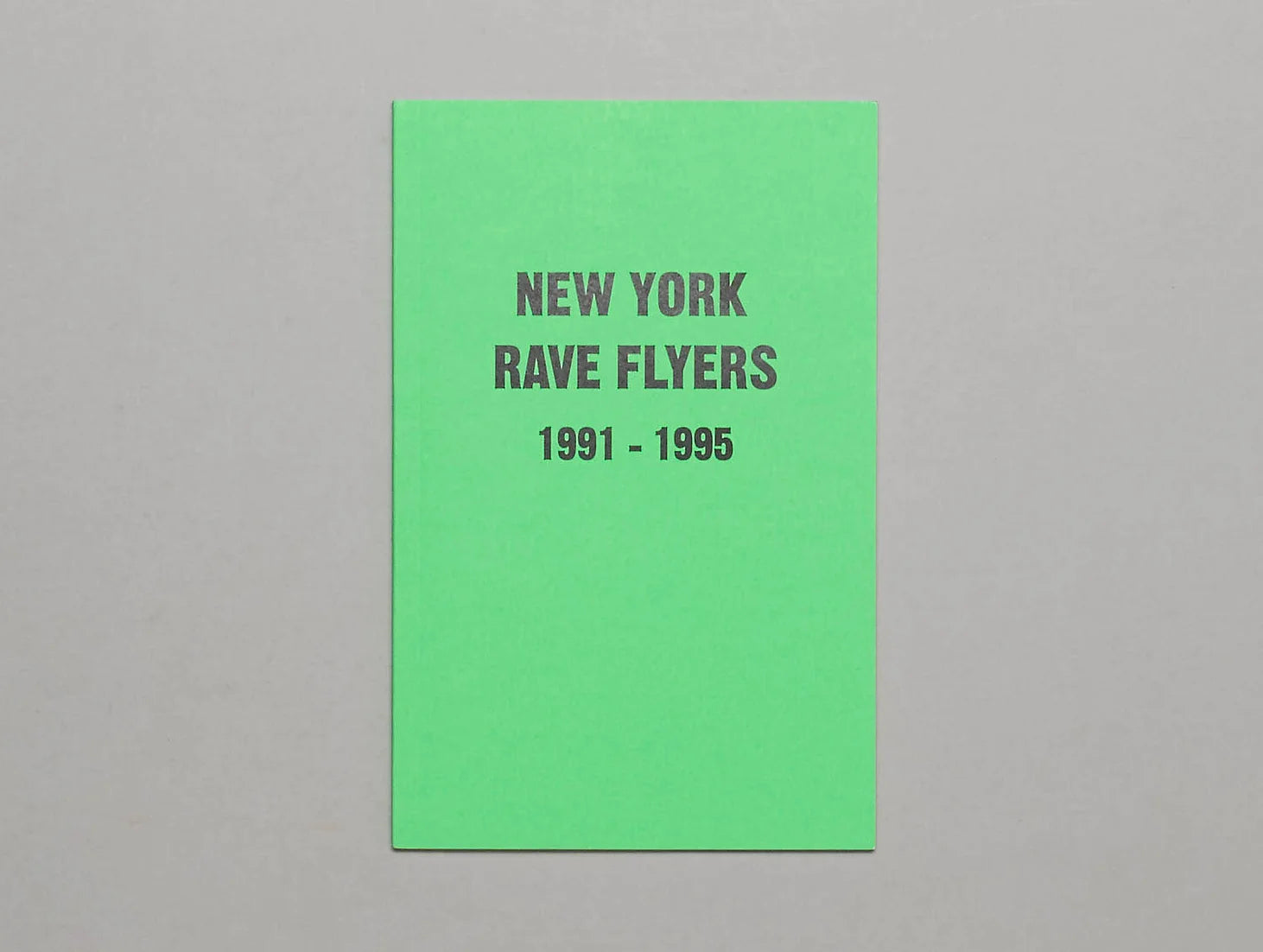 New York Rave Flyers (1991-1995)