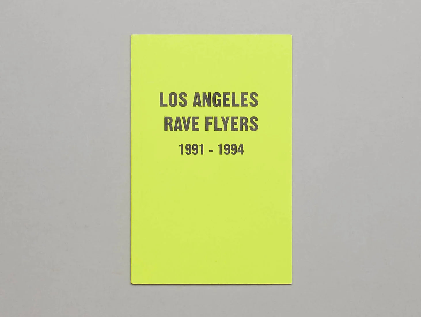 Los Angeles Rave Flyers (1991–1994)